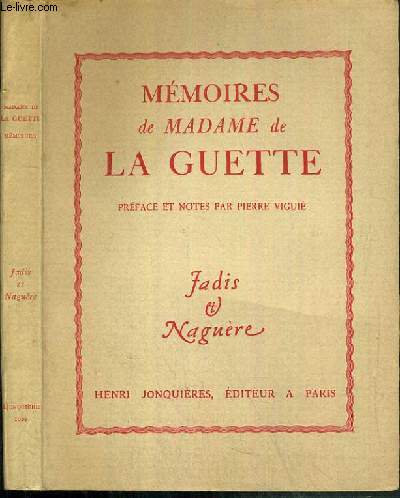 MEMOIRES DE MADAME DE LA GUETTE / COLLECTION JADIS ET NAGUERE.