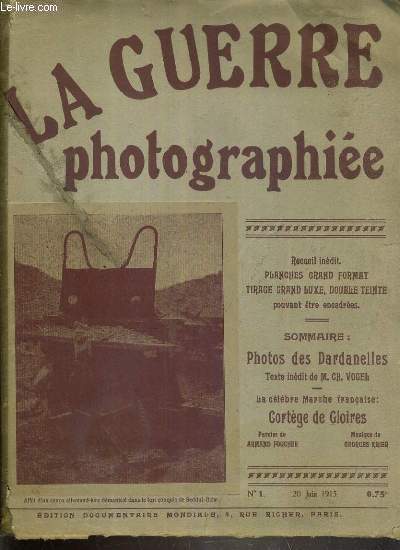 LA GUERRE PHOTOGRAPHIEE - PHOTOS DES DARDANNELLES