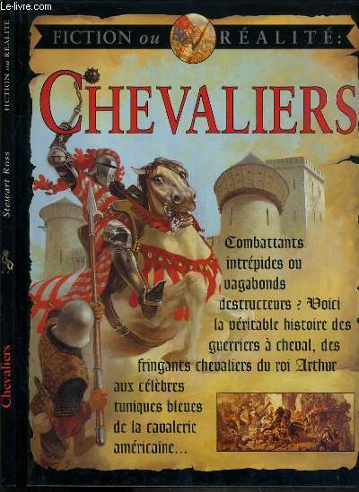 CHEVALIERS / COLLECTION FICTION OU REALITE.