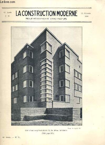 LA CONSTRUCTION MODERNE - 45e VOLUME (1929-1930) - FASCICULE N21 - CITE A HAMBOURG-FUHLSBUTTEL, declarations fiscales et professions non commerciales, l'architecture en allemagne, le nouvel immeuble du 