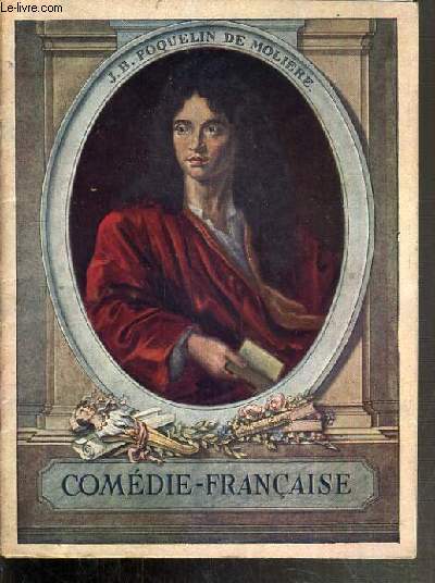 L' AGE DU FER - PROGRAMME DE LA COMEDIE FRANCAISE - PIECE EN 3 ACTES, EN PROSE - LE 28 FEVRIER 1934.