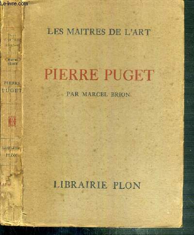 PIERRE PUGET / LES MAITRES DE L'ART