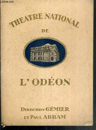 PROGRAMME DU THEATRE NATIONAL DU L'ODEON - LA DAME AUX CAMELIAS - PIECE EN 5 ACTES