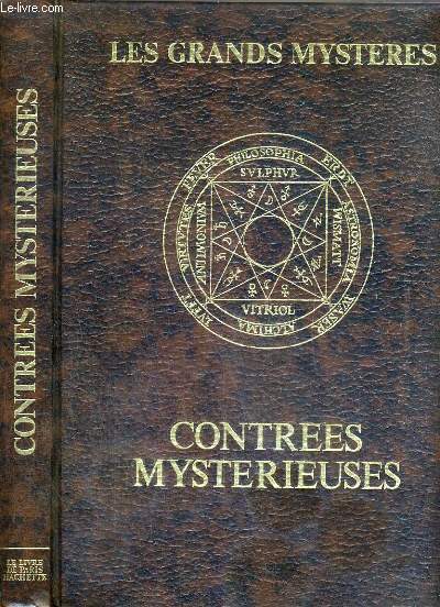 CONTREES MYSTERIEUSES / COLLECTION LES GRANDS MYSTERES.