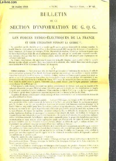 BULLETIN DE LA SECTION D'INFORMATION DU G. Q. G. - N43 - 28 JUILLET 1918 - LES FORCES HYDRO-ELECTRIQUES DE LA FRANCE ET LEUR UTILISATION PENDANT LA GUERRE
