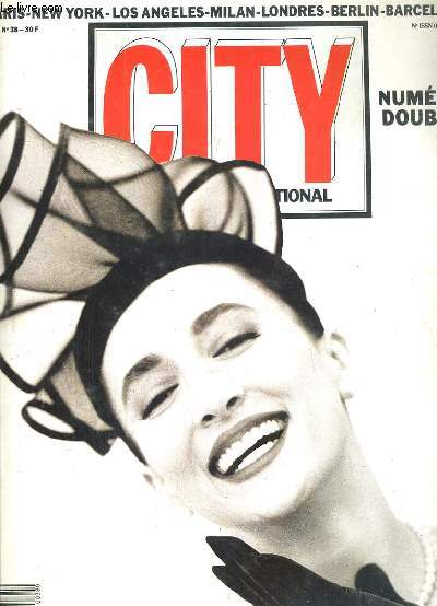 CITY MAGAZINE INTERNATIONAL - N38 - DEC.87/JANV.88 - NUMERO DOUBLE - CULTURE: LE TEMPS DES ORGUEILLEUX - les robes de coktail  New-York, 