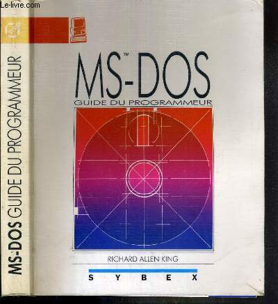 MS-DOS GUIDE DU PROGRAMMEUR