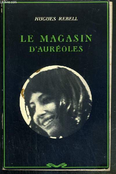 LE MAGASIN D'AUREOLES