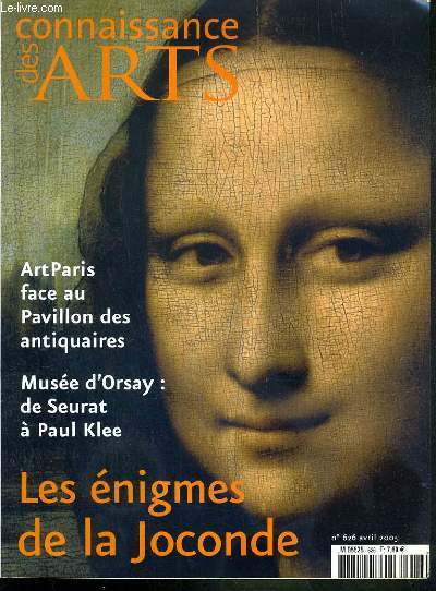 CONNAISSANCES DES ARTS - N626 - AVRIL 2005 - LES ENIGMES DE LA JOCONDE