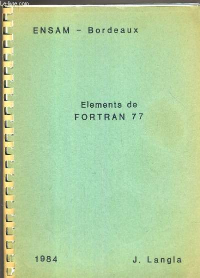 ELEMENTS DE FORTRAN 77