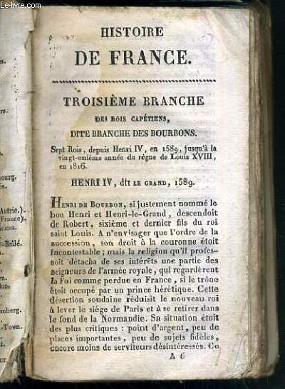 HISTOIRE DE FRANCE - TROISIEME BRANCHE DES ROIS CAPETIENS, DITE BRANCHE DES BOURBONS - VENDU EN ETAT - EXEMPLAIRE DE TRAVAIL.