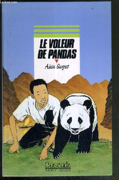 LE VOLEUR DE PANDAS / COLLECTION CASCADE