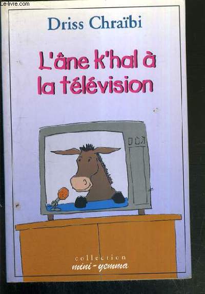 L'ANE K'HAL A LA TELEVISION