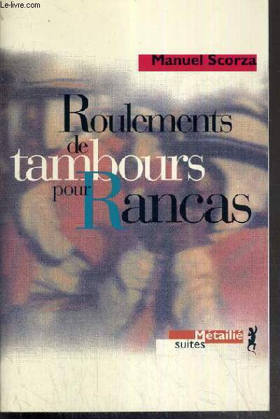 ROULEMENTS DE TAMBOURS POUR RANCAS / COLLECTION SUITES
