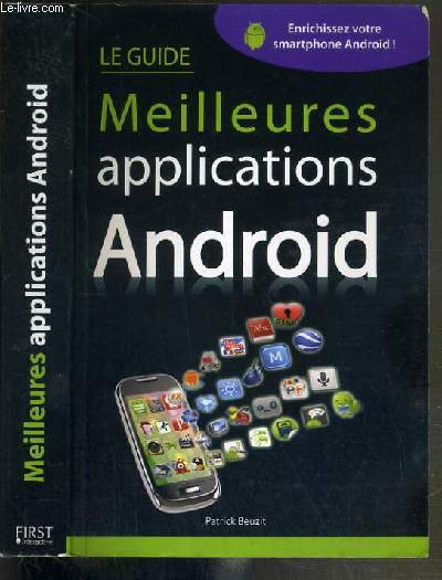 MEILLEURES APPLICATIONS ANDROID - LE GUIDE