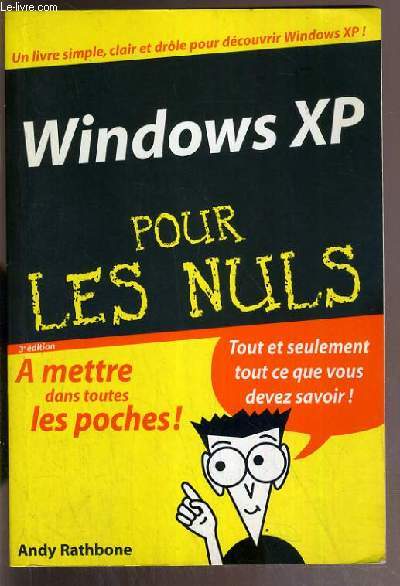 WINDOWS XP POUR LES NULS - 3eme EDITION