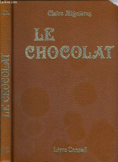 LE CHOCOLAT - LIVRE CONSEIL