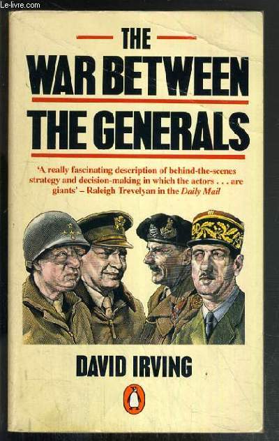 THE WAR BETWEEN THE GENERALS - TEXTE EXCLUSIVEMENT EN ANGLAIS.