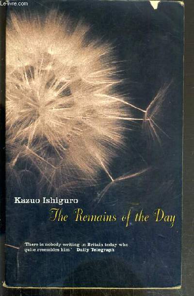 THE REMAINS OF THE DAY - TEXTE EXCLUSIVEMENT EN ANGLAIS