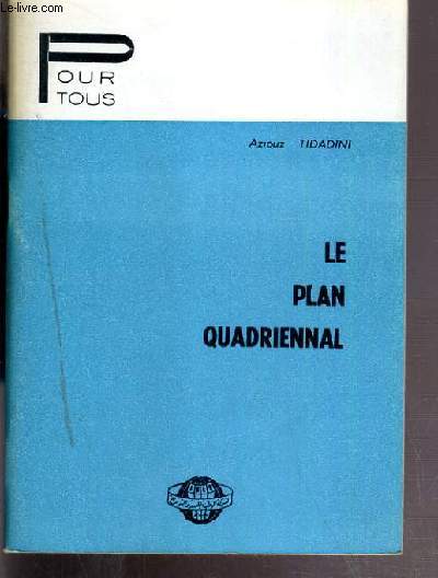 LE PLAN QUARIENNAL / COLLECTION POUR TOUS