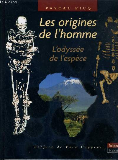 LES ORIGINES DE L'HOMME - L'ODYSSEE DE L'ESPECE