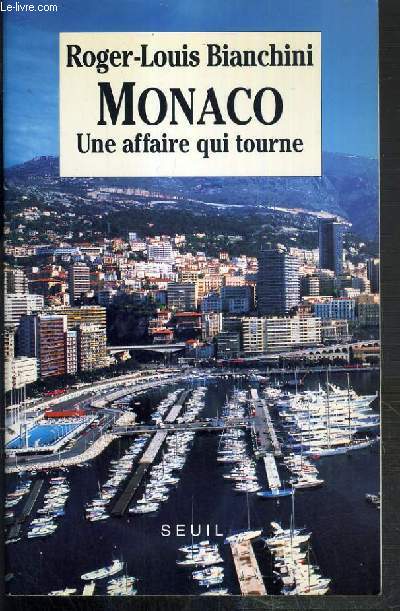 MONACO - UNE AFFAIRE QUI TOURNE