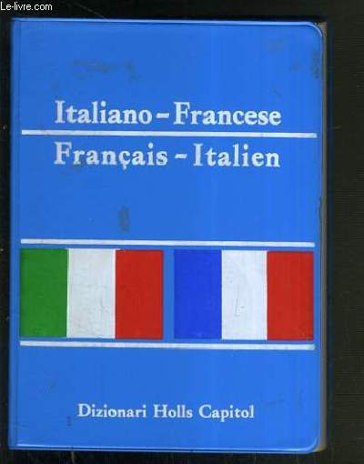 DIZIONARIO ITALIANO-FRANCESE - FRANCESE-ITALIANO