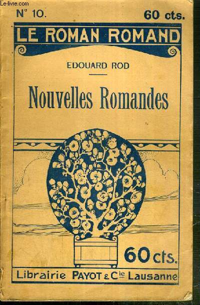NOUVELLES ROMANDES / LE ROMAN ROMAND N10