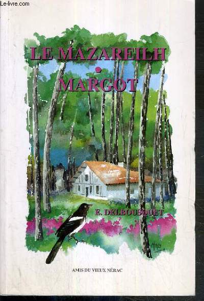 LE MAZAREILH - MARGOT