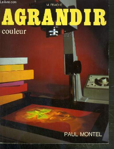 AGRANDIR COULEUR - 2eme EDITION.