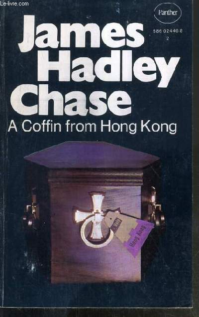 A COFFIN FROM HONG KONG - TEXTE EXCLUSIVEMENT EN ANGLAIS.