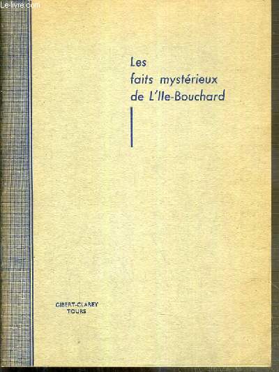 LES FAITS MYSTERIEUX DE L'ILE BOUCHARD