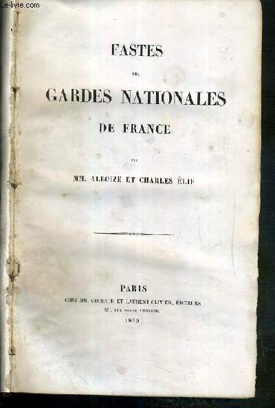FASTES DES GARDES NATIONALES DE FRANCE