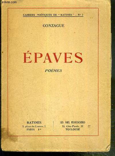 EPAVES - POEMES / CAHIERS POETIQUES DE 