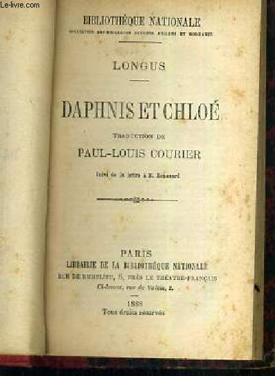 DAPHNIS ET CHLOE - TRADUCTION DE PAUL-LOUIS COURIER SUIVI DE LA LETTRE A M. RENOUARD.
