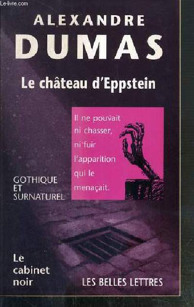 LE CHATEAU D'EPPESTEIN / COLLECTION LE CABINET NOIR