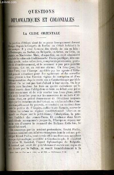 LA CRISE ORIENTALE + LA TURQUIE NOUVELLE ET L'ISLAM + LE CONGRES D'ARLON + LA MARINE ALLEMANDE - QUESTIONS DIPLOMATIQUES ET COLONIALES - TOME XXVI - N280 - 16 OCTOBRE 1908.