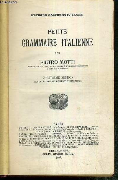PETITE GRAMMAIRE ITALIENNE - 4eme EDITION - METHODE GASPEY-OTTO-SAUER