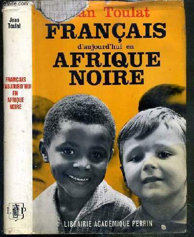 FRANCAIS D'AUJOURD'HUI EN AFRIQUE NOIRE