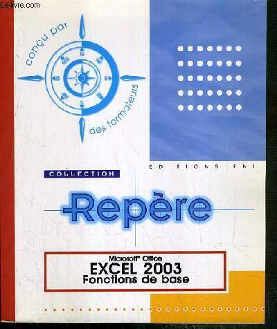 EXCEL 2003 - FONCTIONS DE BASE / COLLECTION REPERE