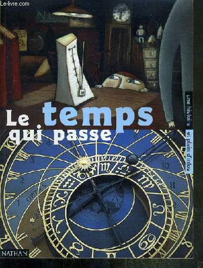 LE TEMPS QUI PASSE / COLLECTION SUPERSCOPE - UNE HISTOIRE ET PLEIN D'INFOS