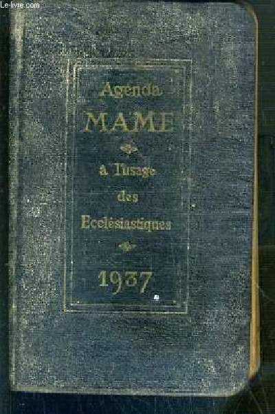 AGENDA MAME A L'USAGE DES ECCLESIASTIQUES 1937