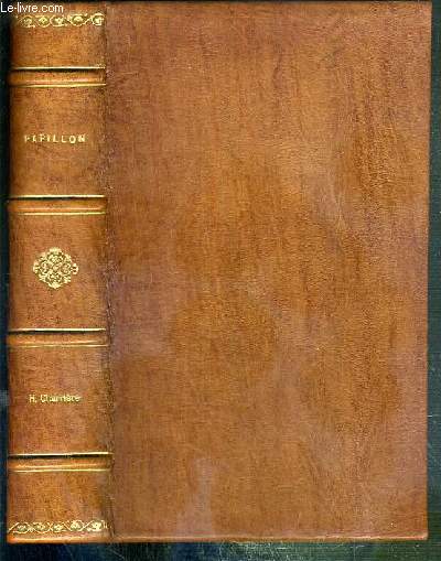 PAPILLON - RECIT PRESENTE PAR JEAN-PIERRE CASTELNAU SUIVI DE PAPILLON OU LA LITTERATURE ORALE PAR JEAN-FRANCOIS REVEL / COLLECTION VECU.