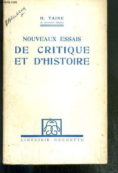 NOUVEAUX ESSAIS DE CRITIQUE ET D'HISTOIRE - 4eme EDITION