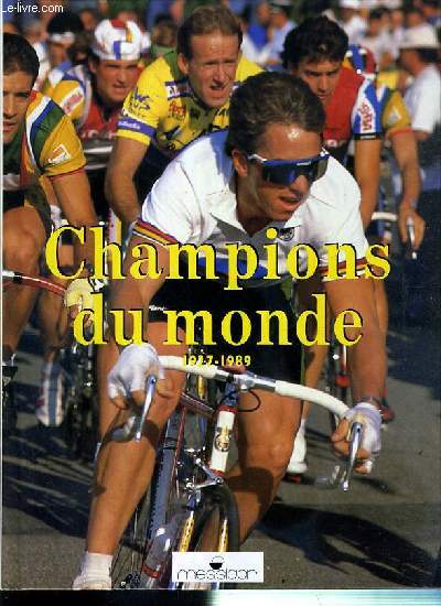 CHAMPIONS DU MONDE - 1927-1989