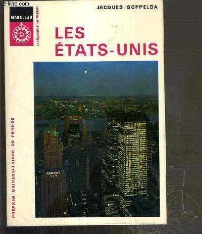 LES ETATS-UNIS / COLLECTION MAGELLAN - LA GEOGRAPHIE ET SES PROBLEMES N27