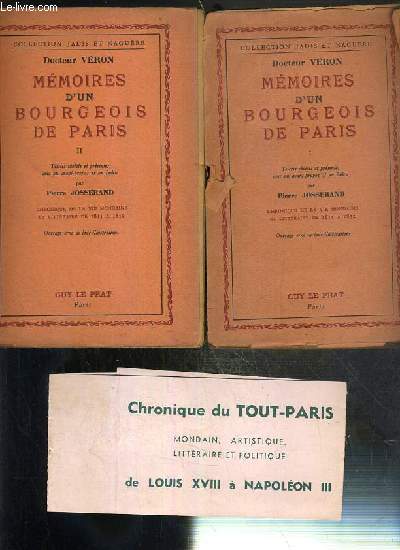 MEMOIRES D'UN BOURGEOIS DE PARIS - 2 VOLUMES EN 2 TOMES - I + II / COLLECTION JADIS ET NAGUERE.