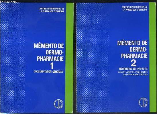 MEMENTO DE DERMO-PHARMACIE - 2 VOLUMES EN 2 TOMES - 1 + 2 / T.1: documentation generale - T.2: repertoire des produits inscrits au CENTRE D'INFORMATION DE LA PHARMACIE D'OFFICINE.