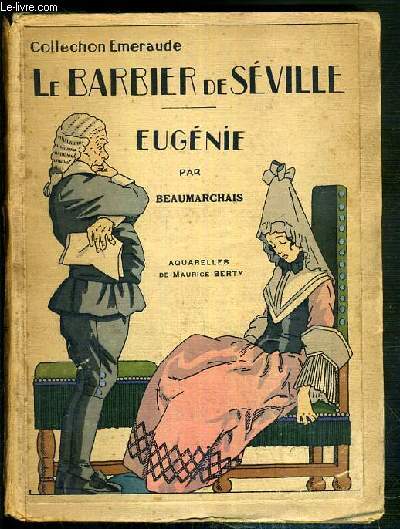 LE BARBIER DE SEVILLE - EUGENIE / COLLECTION EMERAUDE.