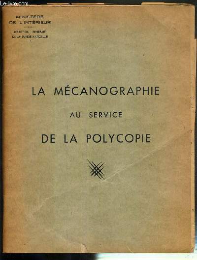 LA MECANOGRAPHIE AU SERVICE DE LA POLYCOPIE